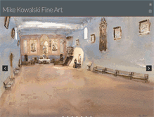 Tablet Screenshot of mikekowalskifineart.com